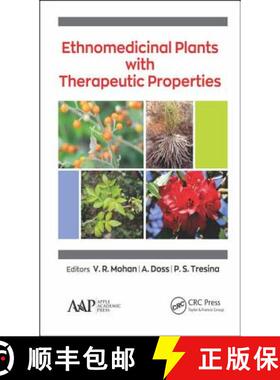 预订 Ethnomedicinal Plants with Therapeutic Properties [9781771887090]