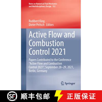 【3-4周达】精装 Active Flow and Combustion Control 2021: Papers Contributed to the Conference “Activ... [9783030907266]