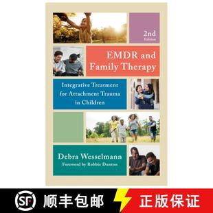Family Integrative Therapy Children for Treatment Trauma 预订 Attachment EMDR and 9781324053354
