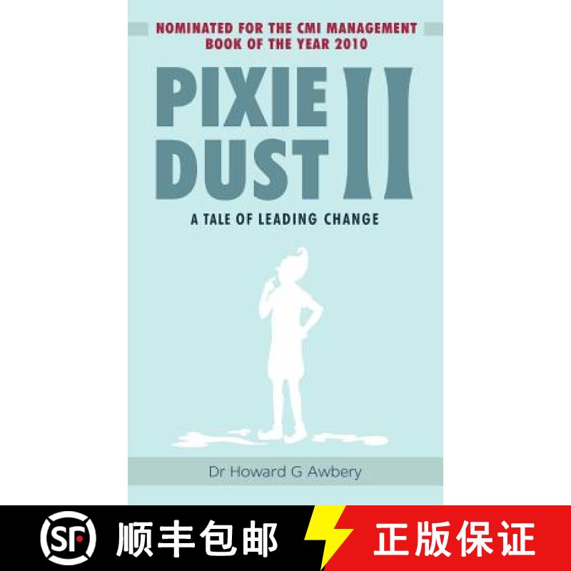 【2-3周达】Pixie Dust II: A Tale of Leading Change [9781847485816]