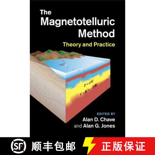 【3-4周达】The Magnetotelluric Method: Theory and Practice [9781108446808]