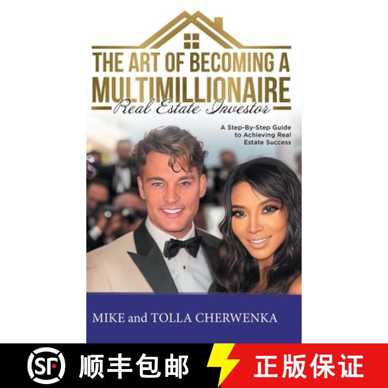 【2-3周达】The Art of Becoming a Multimillionaire Real Estate Investor: A Step-By-Step Guide to Achie... [9781961117433]