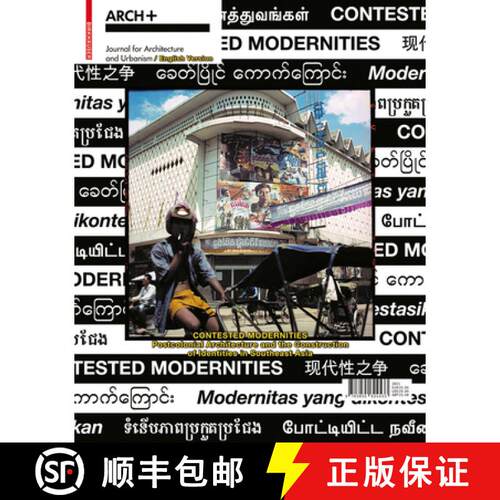 【3-4周达】Contested Modernities – Postcolonial Architecture and the Construction of Identities in S... [9783035624533]