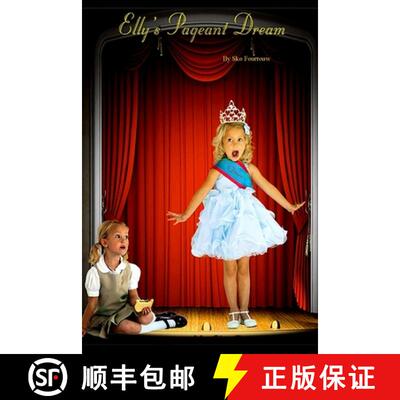 【3-4周达】Elly's Pageant Dream [9781312135239]