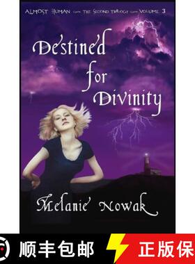 【3-4周达】Destined for Divinity: ALMOST HUMAN ~ The Second Trilogy ~ Volume 3 [9781944303006]