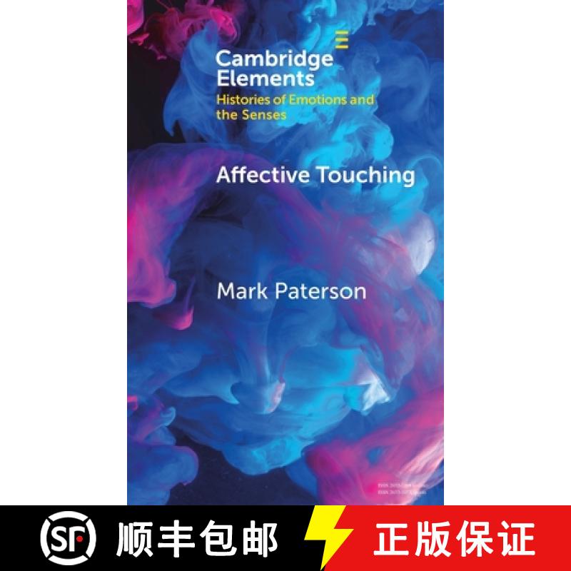 【3-4周达】Affective Touching: Neurobiology and Technological Applications [9781009484367]