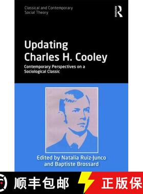 【3-4周达】Updating Charles H. Cooley: Contemporary Perspectives on a Sociological Classic [9781138098138]