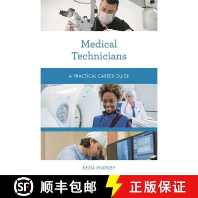 【3-4周达】Medical Technicians : A Practical Career Guide [9781538159286]