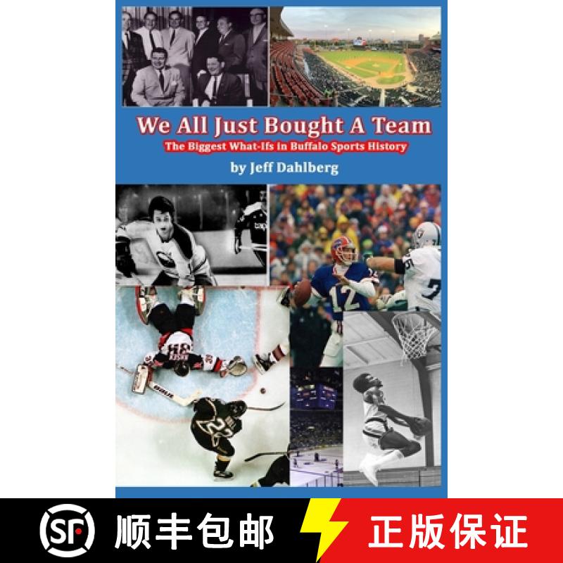 【3-4周达】We All Just Bought A Team: The Biggest What-Ifs in Buffalo Sports History [9781953610065]