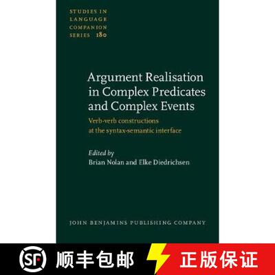 【3-4周达】精装 Argument Realisation in Complex Predicates and Complex Events : Verb-verb constructio... [9789027259455]
