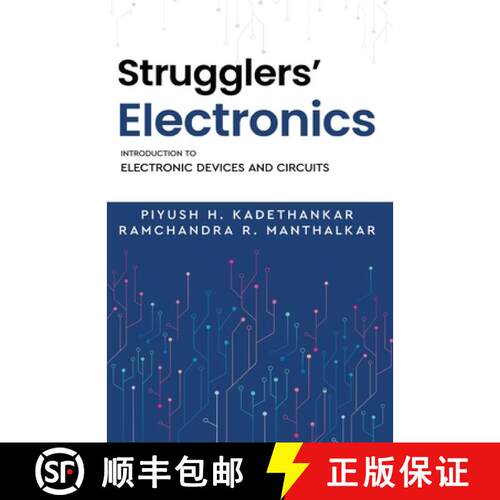 【3-4周达】Strugglers' Electronics - Introduction to Electronic Devices and Circuits [9789347472671]