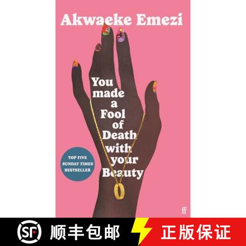 【3-4周达】精装 You Made a Fool of Death With Your Beauty: 'This book filled me with excitement and p... [9780571372669]