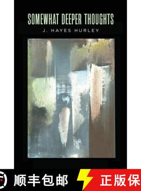 【3-4周达】Somewhat Deeper Thoughts [9798822956667]