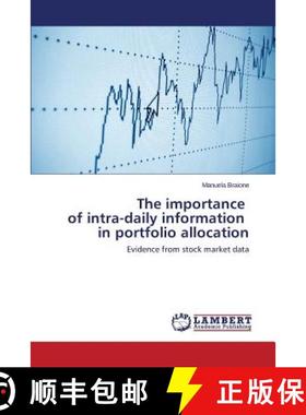 预订 The Importance of Intra-Daily Information in Portfolio Allocation [9783659530296]