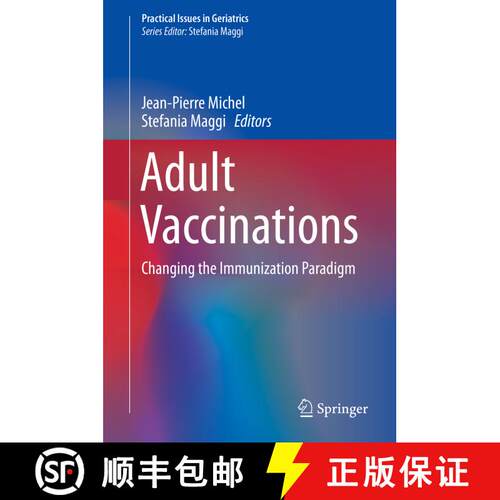 【3-4周达】精装 Adult Vaccinations: Changing the Immunization Paradigm [9783030051587]