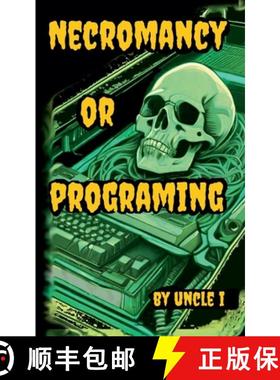 【3-4周达】Necromancy or Programing [9798227605597]