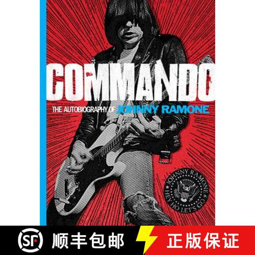 预订 精装 Commando: The Autobiography of Johnny Ramone [9780810996601]