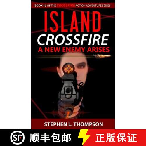 【3-4周达】Island Crossfire: A New Enemy Arises [9781943879083]