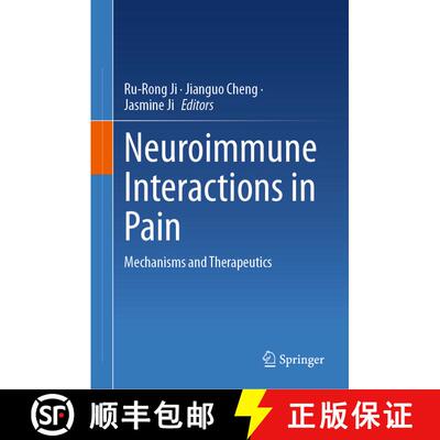 【3-4周达】精装 Neuroimmune Interactions in Pain : Mechanisms and Therapeutics [9783031292309]