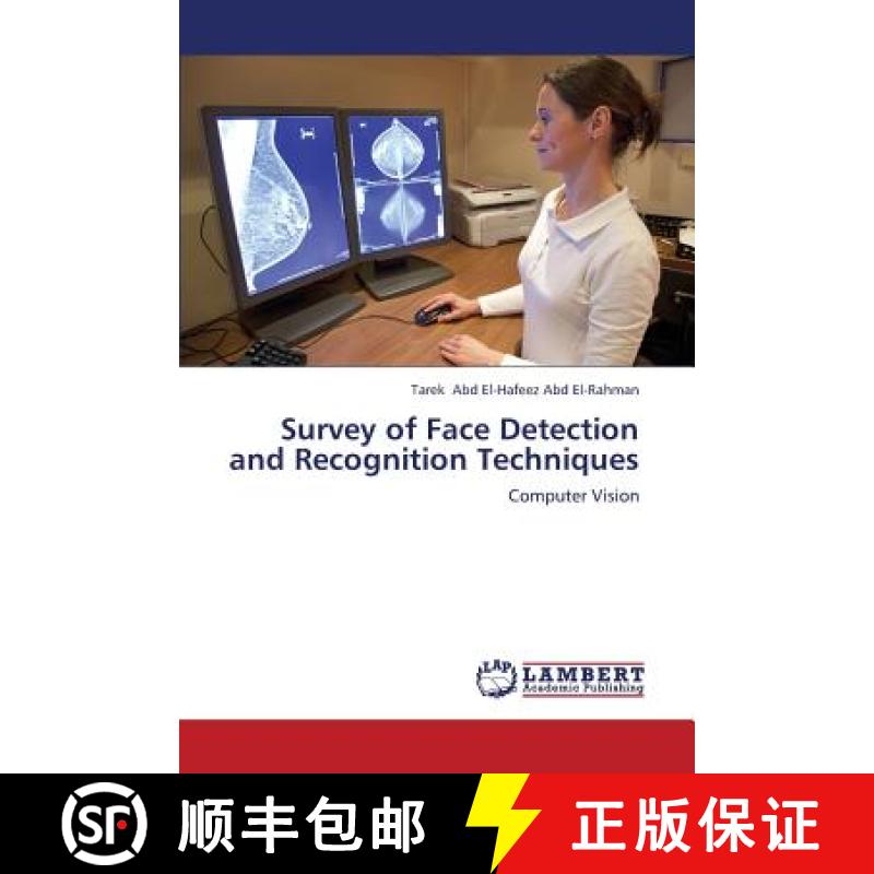 预订 Survey of Face Detection and Recognition Techniques [9783659217586]