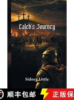 预订 Caleb's Journey [9781641339865]