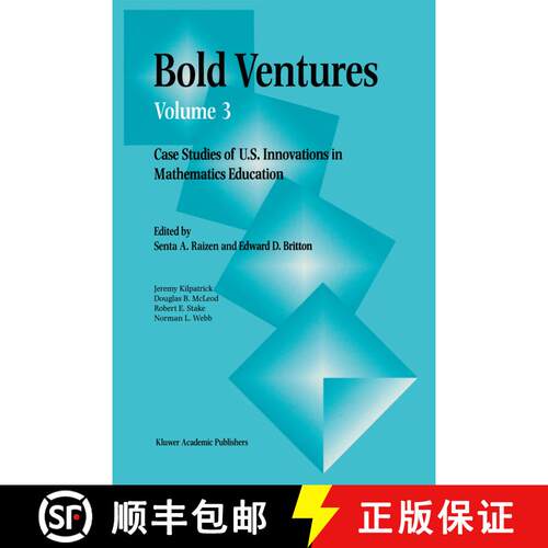 【3-4周达】Bold Ventures: Case Studies of U.S. Innovations in Mathematics Education [9789401066396]