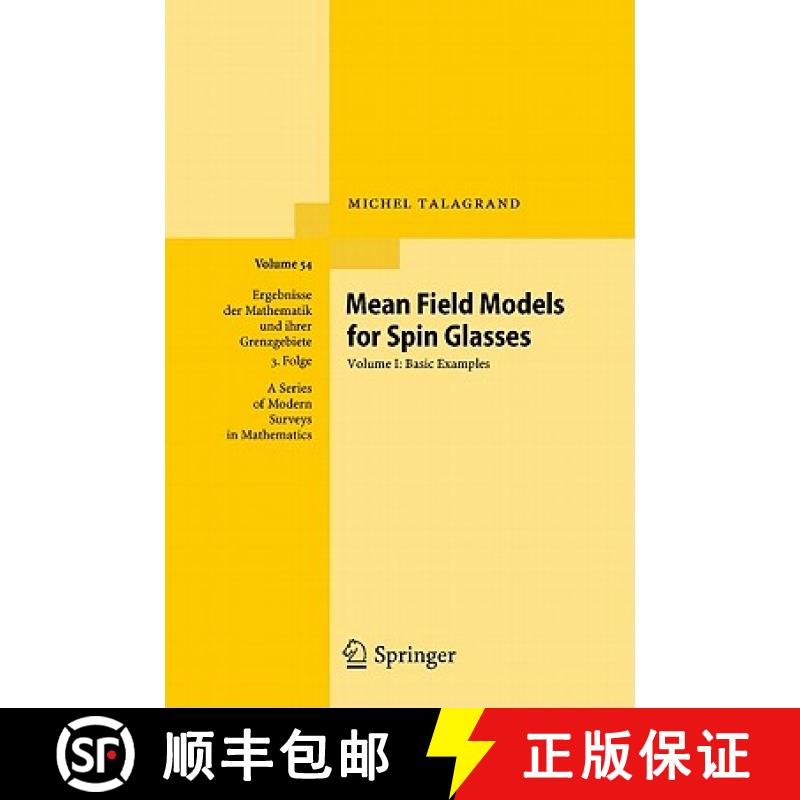 【4周达】Mean Field Models for Spin Glasses : Volume I: Basic Examples [9783642152016]
