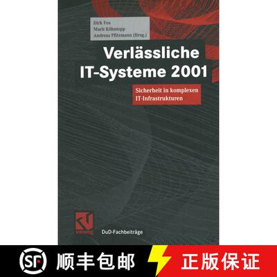 【3-4周达】Verlässliche IT-Systeme 2001 : Sicherheit in komplexen IT-Infrastrukturen [9783663059196]