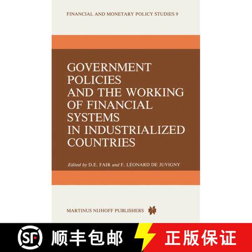 【3-4周达】Government Policies and the Working of Financial Systems in Industrialized Countries [9789400962064]