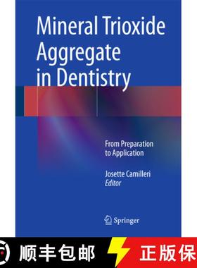 【3-4周达】Mineral Trioxide Aggregate in Dentistry: From Preparation to Application [9783642551567]