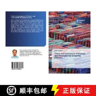 预订 Trend and prospects of Korean and International Shipping Industry [9786138622819]