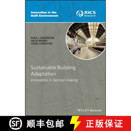 【3-4周达】精装 Sustainable Building Adaptation - Innovations In Decision-Making [Wiley土木工程] [9781118477106]
