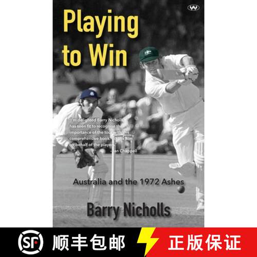 【3-4周达】Playing to Win: Australia and the 1972 Ashes [9781923042841]