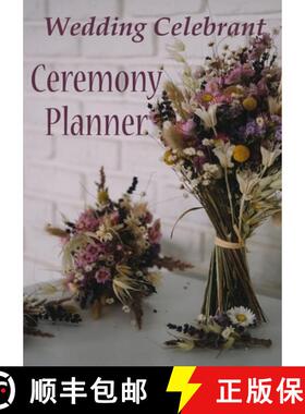 【3-4周达】Wedding Celebrant Ceremony Planner [9781739335359]