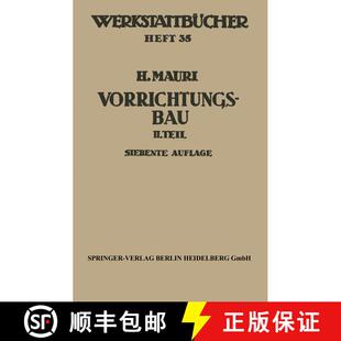【3-4周达】Der Vorrichtungsbau : Zweiter Teil: Typische allgemein verwendbare Vorrichtungen (Konstruk... [9783540043812]