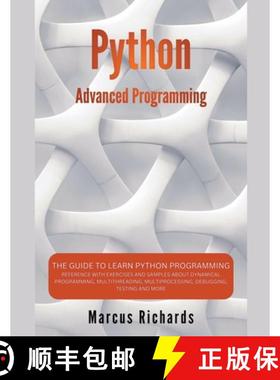 【3-4周达】Python Advanced Programming: The Guide to Learn Python Programming. Reference with Exercis... [9798224617579]