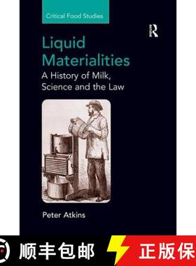 【3-4周达】Liquid Materialities : A History of Milk, Science and the Law [9781138260436]