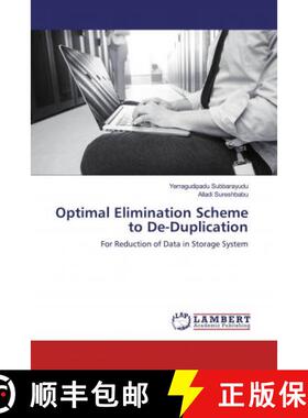 预订 Optimal Elimination Scheme to De-Duplication [9786139929276]