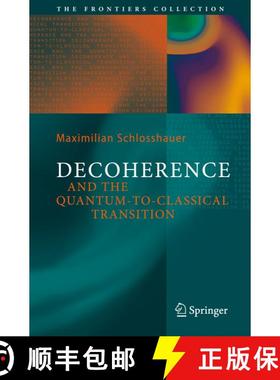 【3-4周达】Decoherence : and the Quantum-To-Classical Transition [9783540357735]