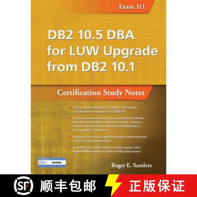 预订 DB2 10.5 DBA for LUW Upgrade from DB2 10.1: Certification Study Notes (Exam 311): Certification ... [9781583474822]