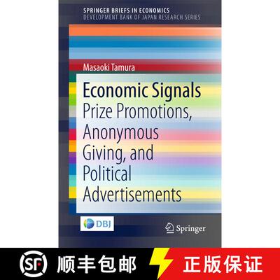 【3-4周达】Economic Signals : Prize Promotions, Anonymous Giving, and Political Advertisements [9789811089374]
