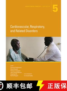 预订 Disease Control Priorities, Third Edition (Volume 5): Cardiovascular, Respiratory, and Related D... [9781464805189]