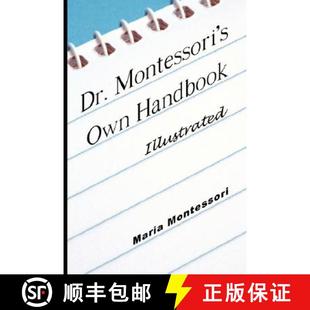 【3-4周达】Dr. Montessori's Own Handbook - Illustrated [9789563100365]