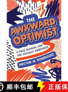 【3-4周达】The Awkward Optimist's Guide to Human Connection [9781735558486]