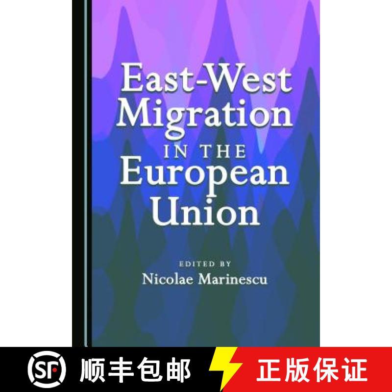 预订 East-West Migration in the European Union [9781443898935]