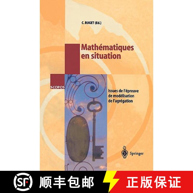 【3-4周达】Mathématiques en situation : Issues de l'épreuve de modélisation de l'agrégation [9783540412793]