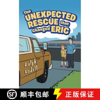 【3-4周达】The Unexpected Rescue that Changed Eric [9781961601611]