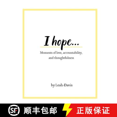 【3-4周达】I hope...Moments of love, accountability, and thoughtfulness [9798349314490]