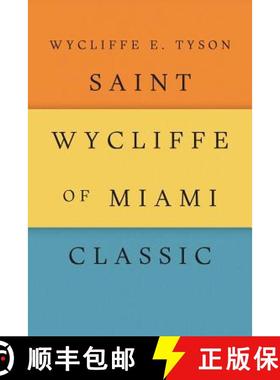 【3-4周达】Saint Wycliffe of Miami Classic [9781462412471]