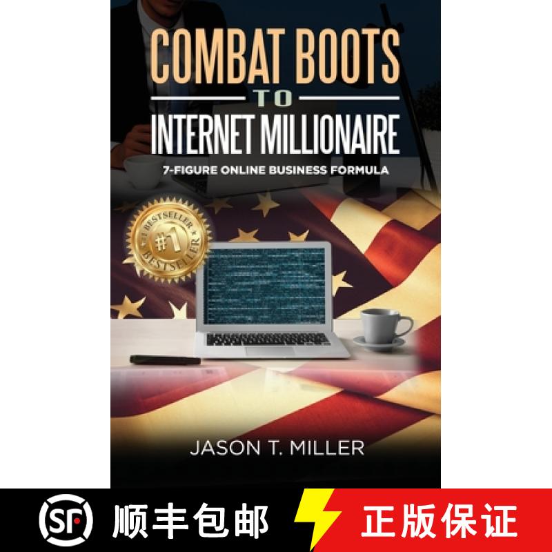 【2-3周达】Combat Boots to Internet Millionaire: The 7-Figure Online Business Formula [9781957217123]